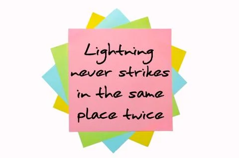 Proverb "lightning never strikes in the same place twice" written on bunch of Stock Illustration