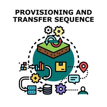 Provisioning and transfer sequence business operation concept Stock Illustration