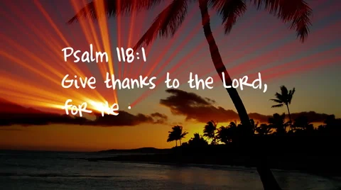 Psalm 118:1 Stock Footage 1807348