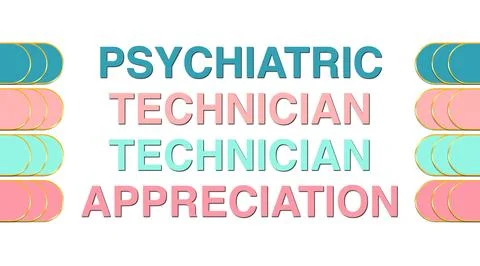 Psychiatric Technician Technician Appreciation text reveal on white bg Stock Illustration