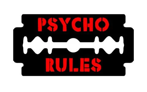 Psycho rules text on the blade background Stock Illustration