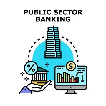 Public sector banking concept developing financial economy Stock Illustration