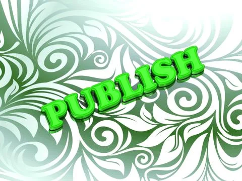 PUBLISH - bright color letters on nice green ornament background Stock Illustration