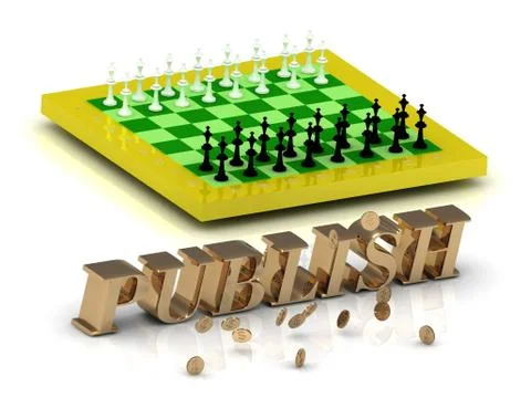 PUBLISH- bright gold letters money and yellow chess on white background Stock Illustration