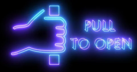 Pull to open sign and text animation in high resolution. Neon-colored text .. Stock Illustration