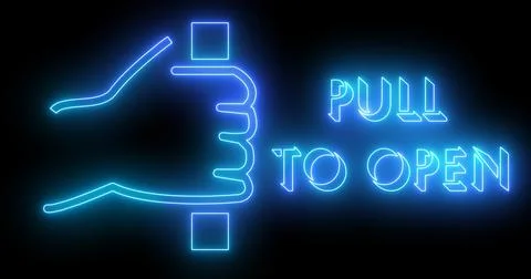 Pull to open sign and text animation in high resolution. Neon-colored text .. Stock Illustration
