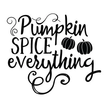 Pumpkin spice everything typography t-shirt design, tee print, t-shirt design Stock Illustration
