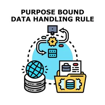 Purpose bound data handling rule managing information Stock Illustration