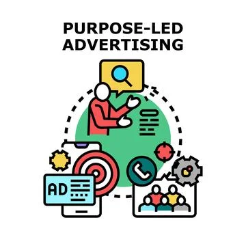 Purpose led advertising concept vector business illustration Stock Illustration
