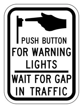 Push button for warning lights sign, wait for gap in traffic, R10-25, US ro.. Stock Illustration
