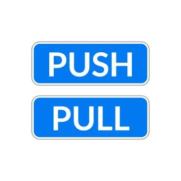 Push pull door sign. Vector push and pull icon sticker design concept Stock Illustration