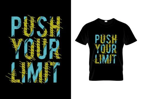 Push Your Limit Typography T Shirt Design Vector Stock Illustration