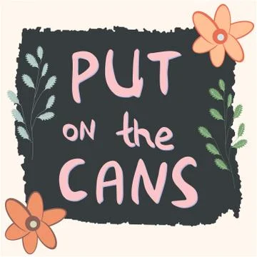 Put on the cans lettering. Stock Illustration