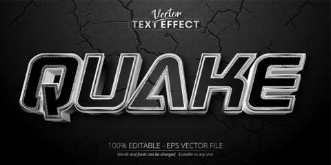 Quake text, shiny silver style editable text effect on black color textured b Stock Illustration
