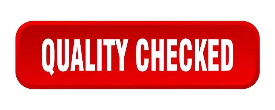 Quality checked button. quality checked square 3d push button Stock Illustration
