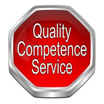 Quality Competence Service Button - 3D illustration Stock Illustration