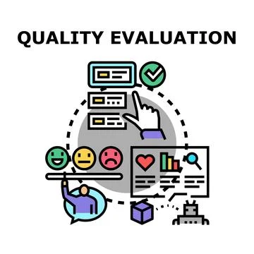 Quality evaluation system measuring customer feedback and performance Stock Illustration