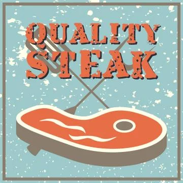 Quality steak Stock Illustration