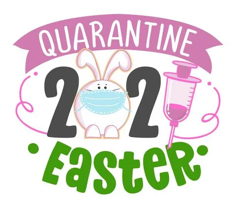 Quarantine 2021 Easter Stock Illustration