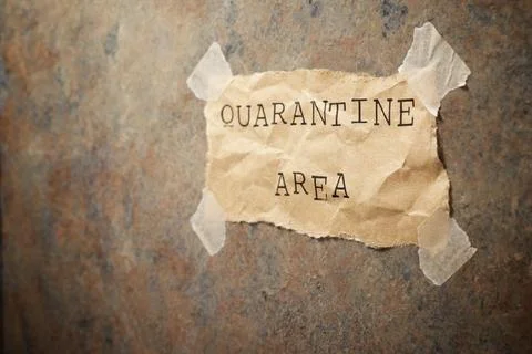 Quarantine area text Фото