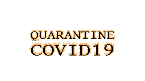 Quarantine Covid19 fire text effect white isolated background Stock Footage 137992825