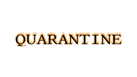 Quarantine fire text effect white isolated background Video stock 138071950
