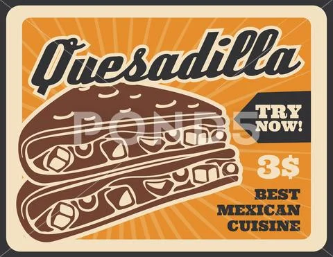 Quesadilla fastfood Mexican menu retro poster Stock Illustration