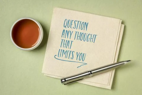 Question any thought that limits you Stock-Fotos