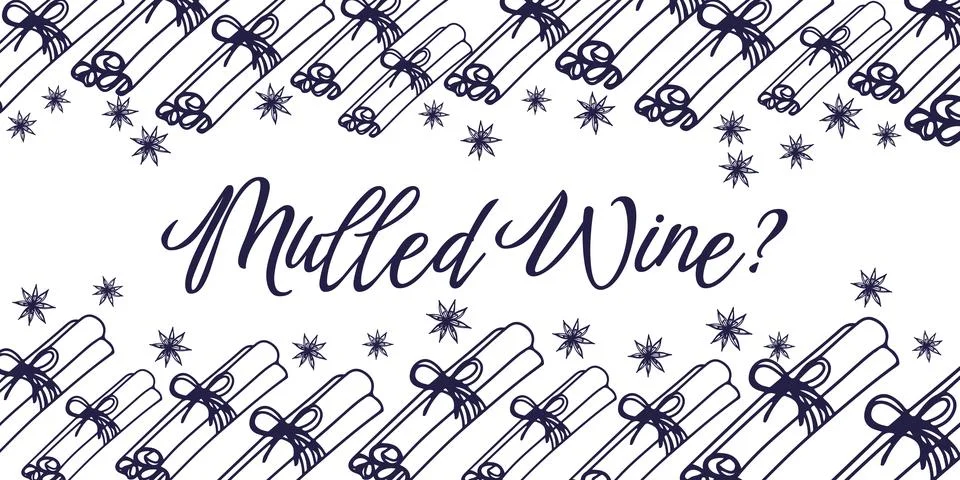 Question mulled wine vertical headline backdrop. Cinnamon stick header. Hand Stock Illustration