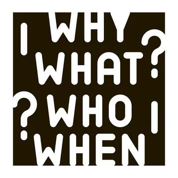 Questions why what who when icon Vector Glyph Illustration 스톡 일러스트