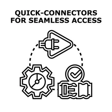 Quick connectors providing seamless access performance Stock Illustration