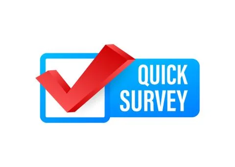 Quick survey Button, icon, emblem, label. Vector stock illustration. Stock Illustration