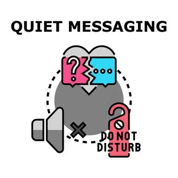 Quiet messaging avoiding disruption and ensuring privacy Stock Illustration
