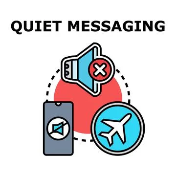 Quiet messaging mode controlling noise in modern communications Stock Illustration