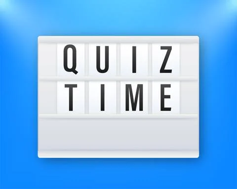 Quiz time lightbox with clock, concept of questionnaire show sing, quiz button Stock Illustration