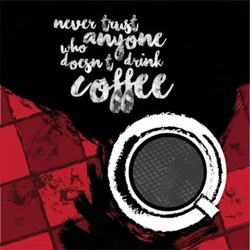 Quotation about coffee-poster design. Stock Illustration