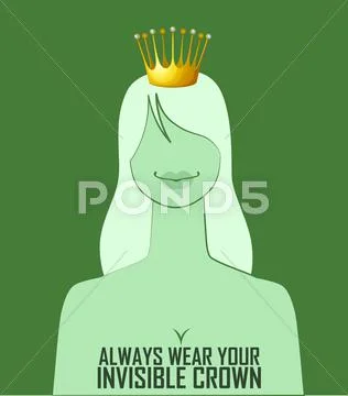 Quote Always wear your invisible crown Stock Illustration