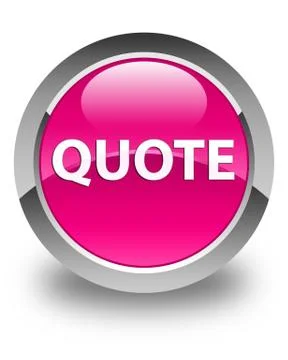 Quote glossy pink round button Stock Illustration