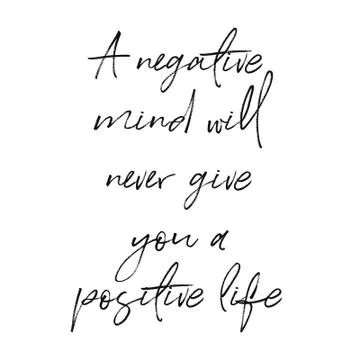 Quote - A negative mind will never give you a positive life Stock Illustration