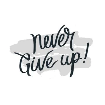 Quote Never give up. Ilustração Stock