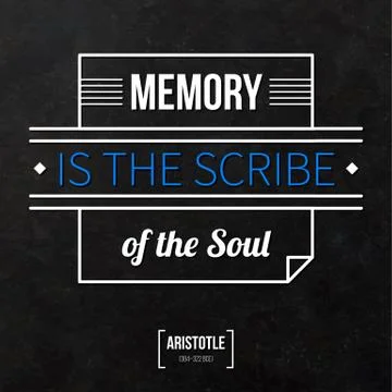 Quote typographical background "Memory is the scribe of the soul" Stock Illustration