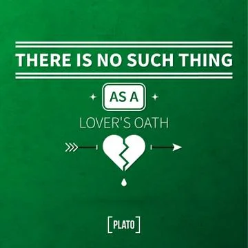 Quote typographical background "There is no such thing as a lover's oath" Stock-Illustration