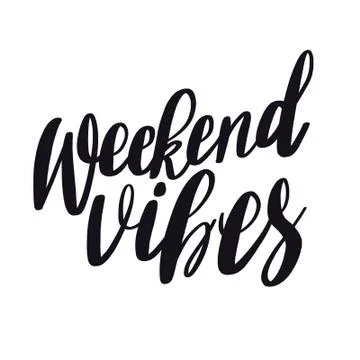 Quote - weekend vibes on white Stock Illustration