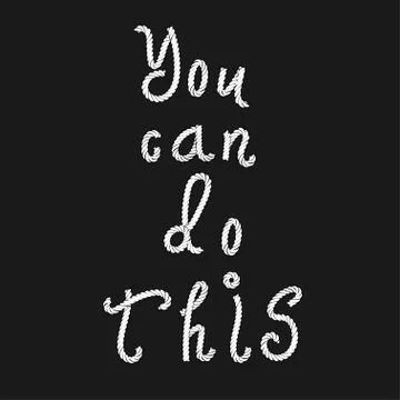 Quote You Can Do This. Иллюстрация