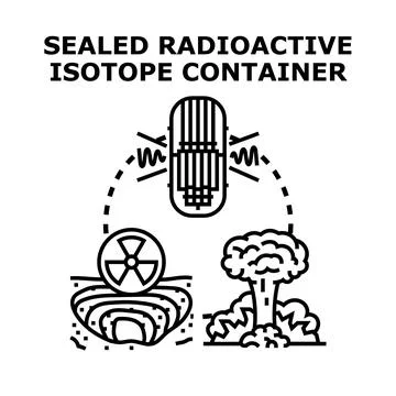 Radioactive isotope container and nuclear energy concept 스톡 일러스트