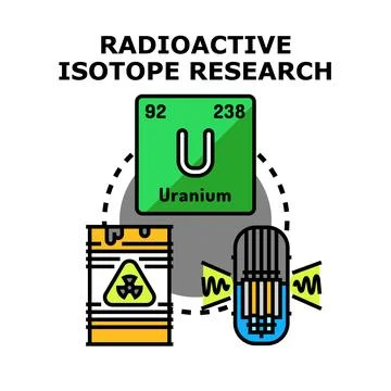 Radioactive isotope research concept developing nuclear energy Stock Illustration