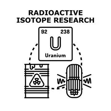 Radioactive isotope research concept developing nuclear energy Stock Illustration