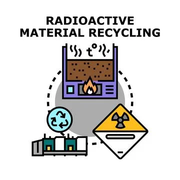 Radioactive material recycling process and nuclear waste management concept Stock Illustration