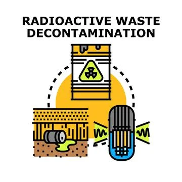 Radioactive waste decontamination process managing environmental pollution Stock Illustration