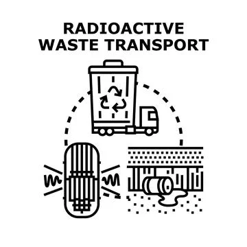Radioactive waste transporting, disposal, and environmental danger concept Stock Illustration